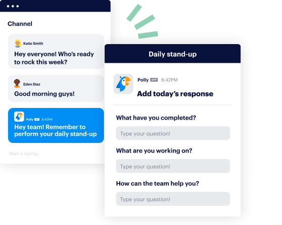 A Polly daily standup in Slack asking what you completed, what you're working on, and how the team can help